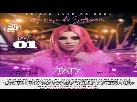 SET TATY PINK ARROCHA VOL 01 (JANEIRO 2021)