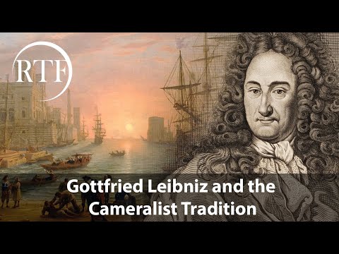 Gottfried Leibniz and the Cameralist Tradition (RTF Lecture with Nancy Spannaus)