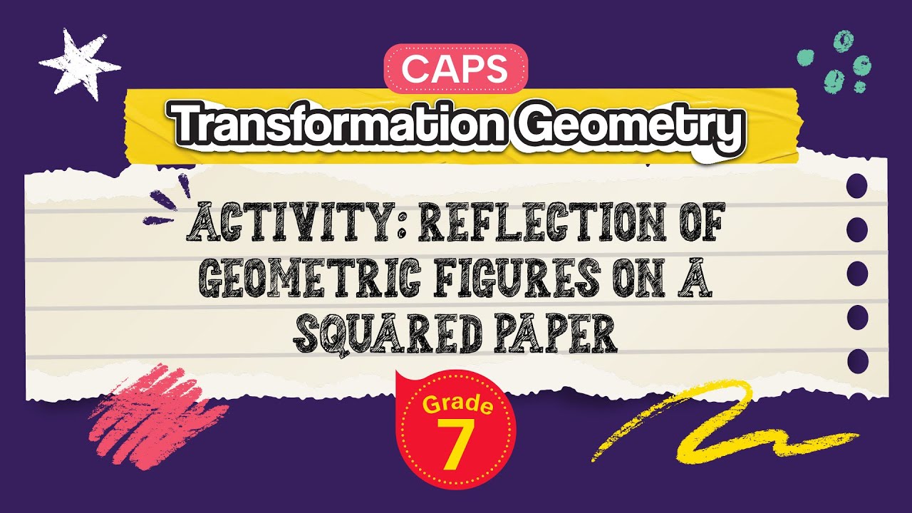 Activity: Reflection of Geometric Figures on a Squared Paper