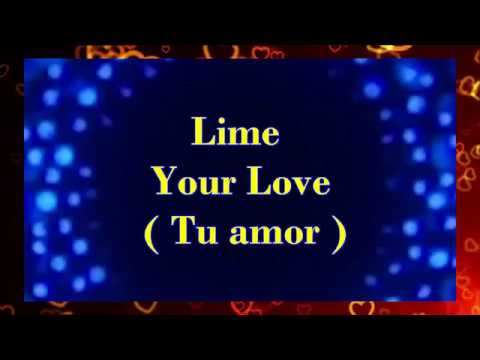 download lagu mp3 mp4 Your Love Lime Lyrics, download lagu Your Love Lime Lyrics gratis, unduh video klip Your Love Lime Lyrics