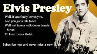 Elvis Presley - Heartbreak Hotel - Lyrics