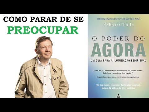 How to Stop Worrying - The Power of Now (Eckhart Tolle)