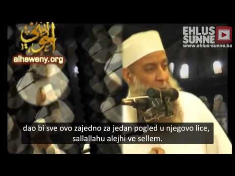 Znaš li koliko vrijedi pogled u lice Allahovog Poslanika - Šejh Ebu Ishak el-Huvejni