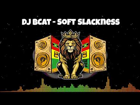 Dj BCAT - Soft Slackness