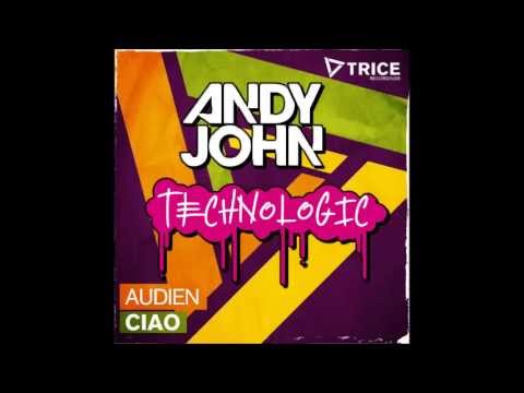 Audien, Daft Punk - Ciao Technologic (Andy John Bootleg)