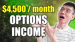 REVEALING How I Earn $4.5K A Month With Options