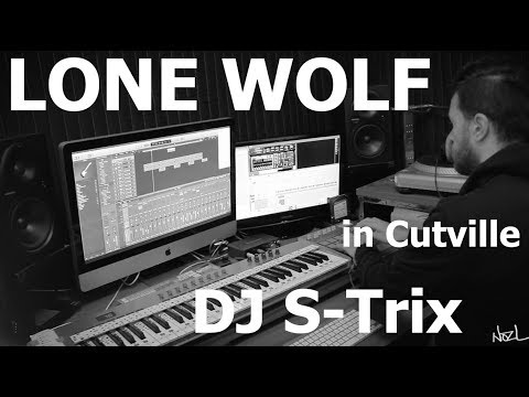 Lone Wolf in Cutville : DJ S - Trix