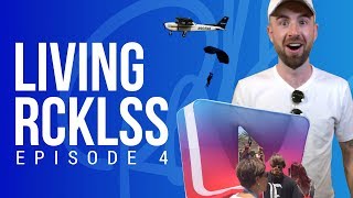Living Rcklss Ep 4