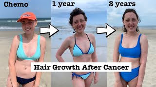 When Does Hair Grow Back After Chemo? | 2 Years of Hair Growth | My Cancer Story
