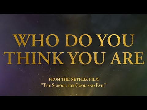 Kiana Ledé & Cautious Clay - Who Do You Think You Are (Lyric Video) | The School For Good and Evil