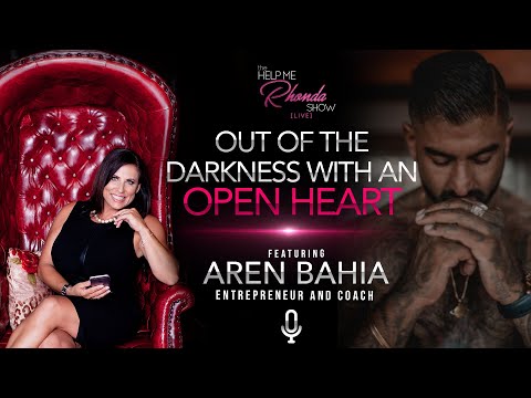 S2 E17 - Aren Bahia - Out Of The Darkness With An Open Heart!