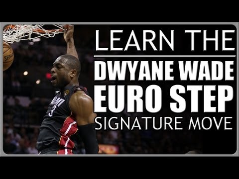 德懷恩-韋德歐洲步。招牌籃球動作 (高清) (Dwyane Wade Euro Step: Signature Basketball Moves (HD))