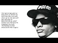 Eazy-E - Only If You Want It [Lyrics] [HQ]