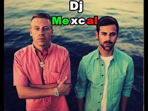 Macklemore Remix 2014(Dj Mexcal)