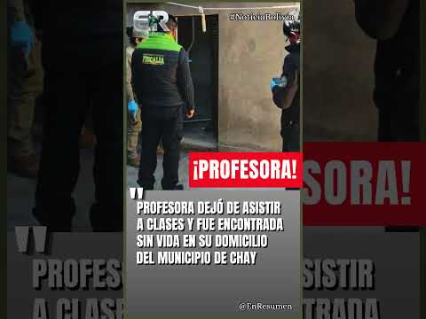 PROFESORA ES HALLADA SIN VIDA EN POTOSÍ E INVESTIGAN FEMINICIDIO #ultimahora #bolivia