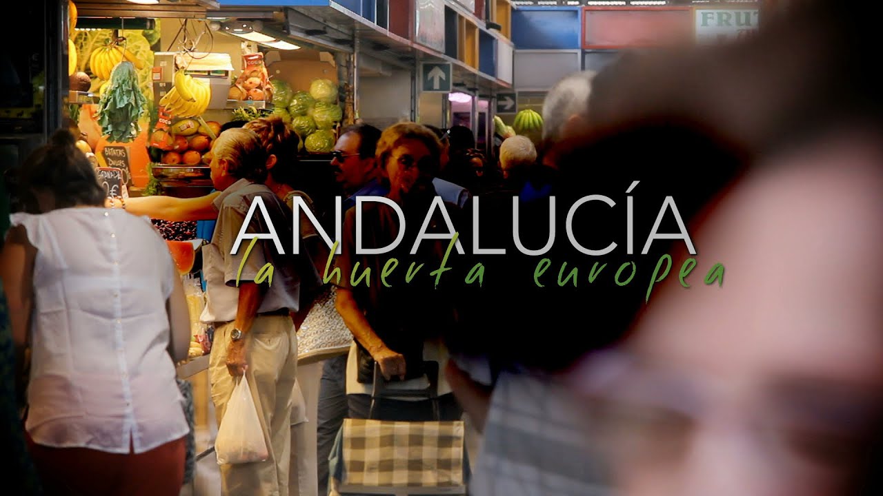 ANDALUCÍA, LA HUERTA EUROPEA | Documentales Completos