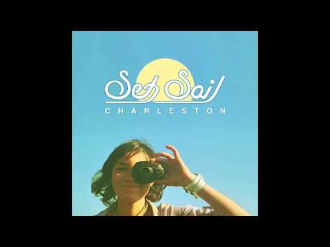 Charleston - Set Sail