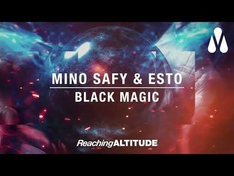 Mino Safy & ESTO - Black Magic