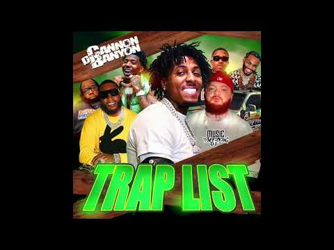 DJ Cannon Banyon - Trap List (2025)