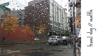 Seattle Travel Vlog
