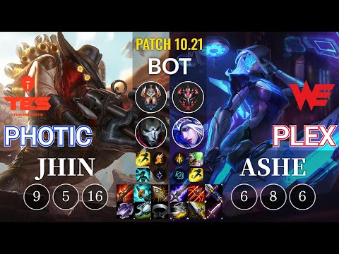 TES Photic Jhin vs WE Plex Ashe Bot - KR Patch 10.21