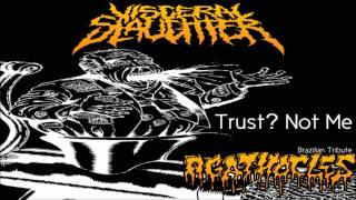 Visceral Slaughter - Trust? Not Me (Agathocles Cover)