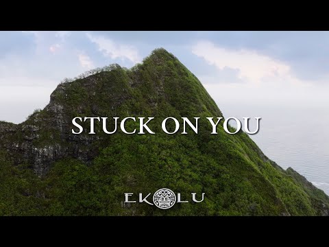 Ekolu - Stuck On You (Official Lyric Video)