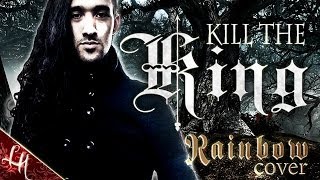 RAINBOW KILL THE KING cover by LEANDRO HLADKOWICZ Ritchie Blackmore Ronnie James Dio vocal karaoke