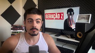 DESABAFO de um GERAÇÃO Z perdido...