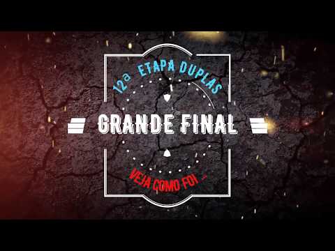 FINAL DUPLAS - 12ª Etapa CDKA, veja como foi ...