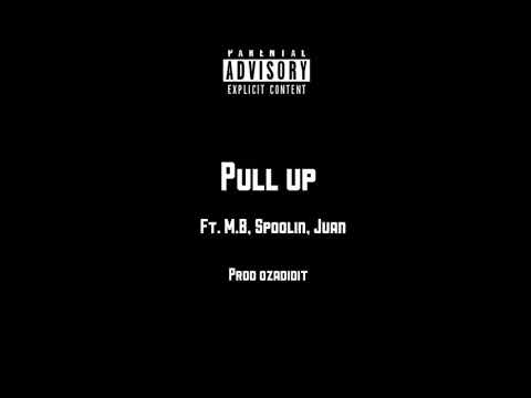 Lil Yaro - Pull Up (feat. M.B., Spoolin & Juan)