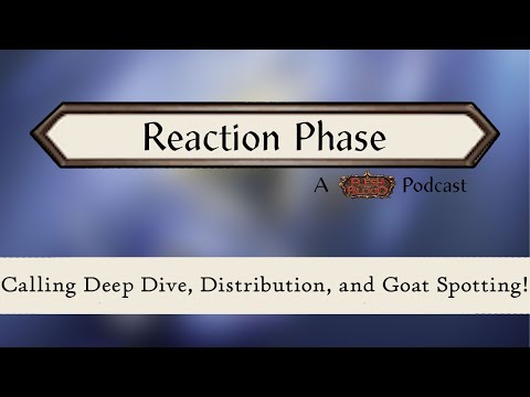 FaB Deep Dive w/SPECIAL GUEST - Reaction Phase Ep 14 - FaB TCG