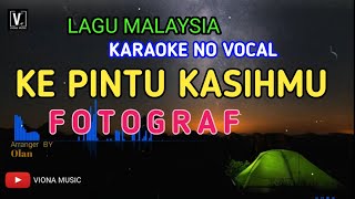 Download lagu FOTOGRAF - KE PINTU KASIHMU ( KARAOKE ) NO VOCAL | VIDEO LIRIK HD mp3 Download lagu FOTOGRAF - KE PINTU KASIHMU ( KARAOKE ) NO VOCAL | VIDEO LIRIK HD mp3