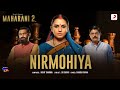 Nirmohiya Official Music Video Maharani S2 Huma Qureshi Rohit Sharma Dr Sagar Sharda S