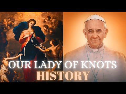 History of Our Lady of Knots | Most powerful devotion to untie knots in our life