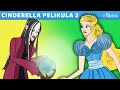 Cinderella Pelikula 2 | Engkanto Tales | Mga Kwentong Pambata Tagalog | Filipino Fairy Tales
