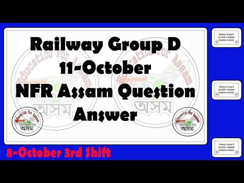 RRB GROUP D Assam NFR (11/8-Oct) GK GS CA Question Answer - Assam Online Education Video