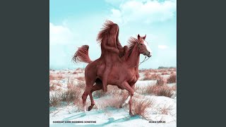 Someday Some Morning Sometime