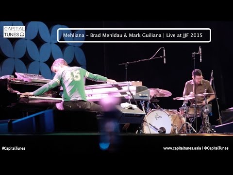 Mehliana - Brad Mehldau & Mark Guiliana / Live at JJF 2015 / Capital Tunes #31