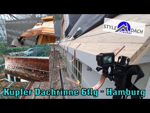 Kupfer Dachrinne anbringen - Hamburg - Spengler - Klempner - Schieferdecker- Schieferdach