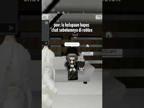 Pov: lu kelupaan hapus chat sebelumnya di ROBLOX. ||#videolucu #robloxmemes #roblox #funnyvideo