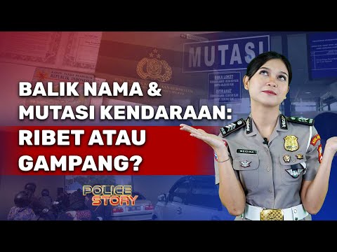 Balik Nama & Mutasi Kendaraan: Ribet atau Gampang? | NTMC CHANNEL