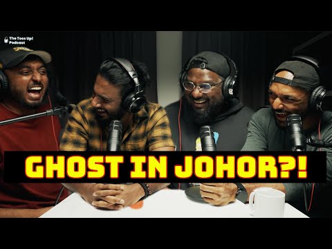 GHOST IN JOHOR?! ft Mathubalan