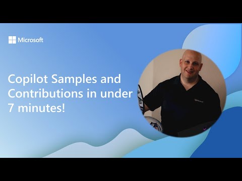 Copilot: Contribute Samples in 7 Minutes Copilot: Contribute Samples in 7 Minutes