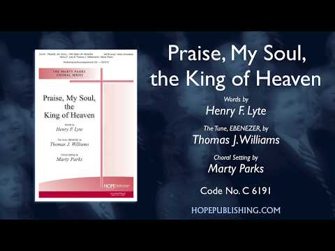 Praise, My Soul, the King of Heaven - arr. Marty Parks