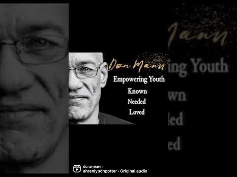 Promotional video thumbnail 2 for Don Mann - Empowering Youth