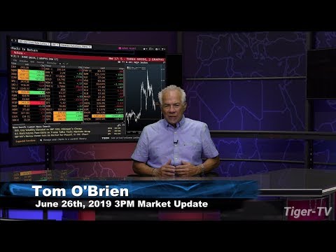 June 26th, 3PM ET Market Update with Tom O'Brien on TFNN