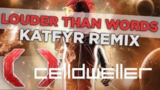 Celldweller - Louder Than Words (KATFYR Remix)