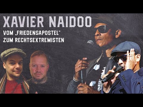Xavier Naidoo - Vom Friedensapostel zum Rechtsextremisten | Axel Reitz