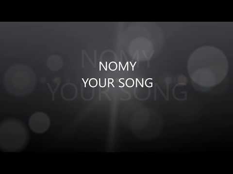 Your Song - Nomy